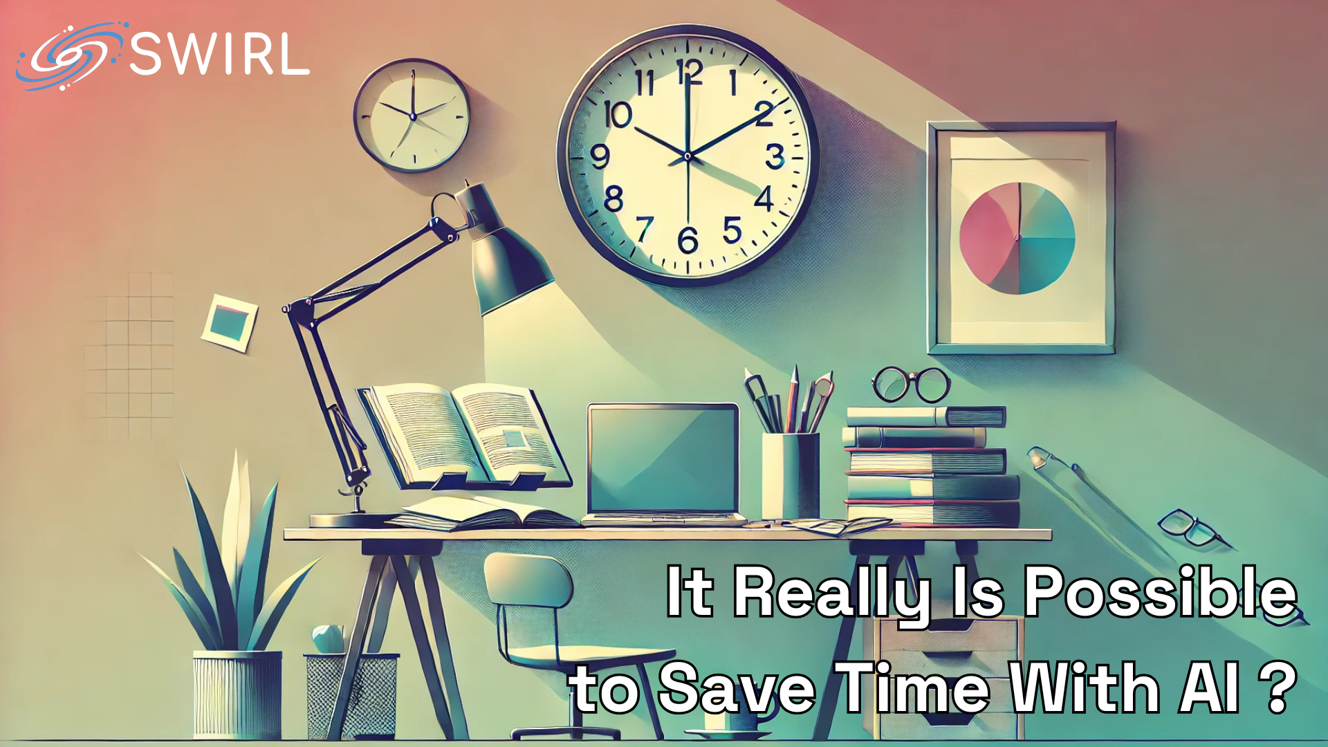 It Really Is Possible to Save Time With AI 